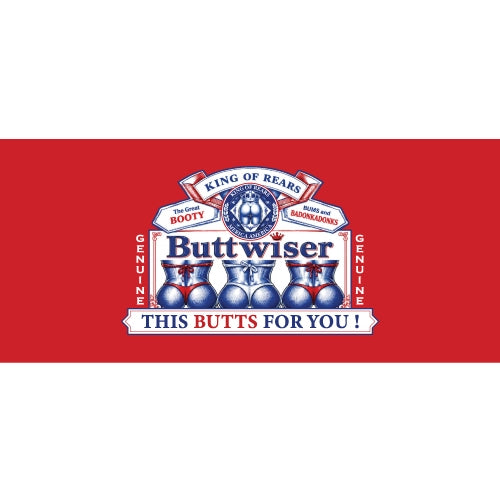 Buttwiser