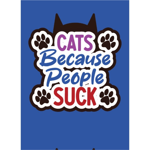 Cat Because People Suck