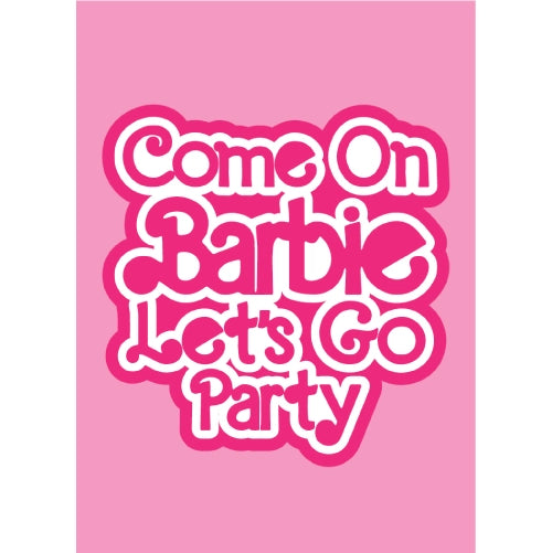 Come On Barbie Lets Go Party