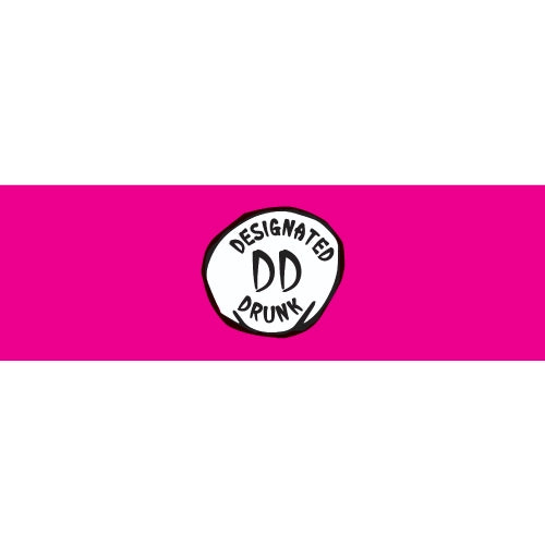 Designated Drunk Pink