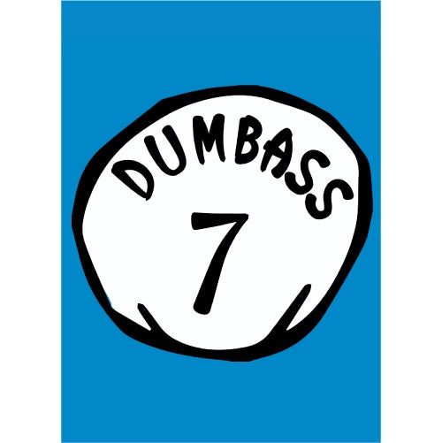 Dumbass