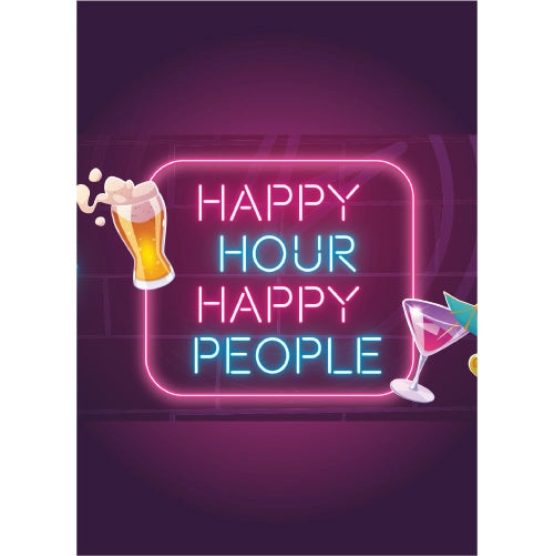 Happy Hour Happy People Neon Lights