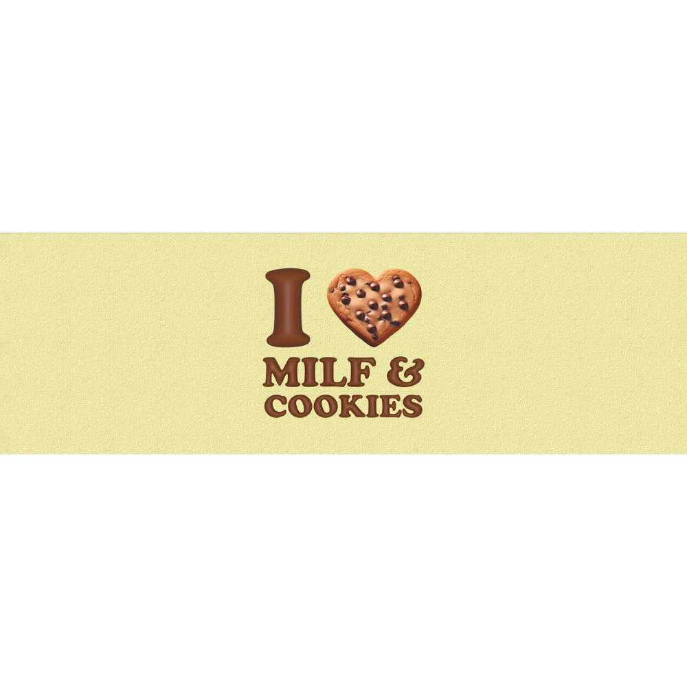 I Heart MILF and Cookies
