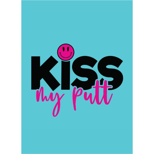 Kiss My Putt