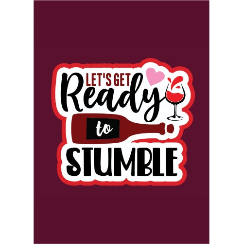 Let's Get Ready To Stumble Drinking Impo