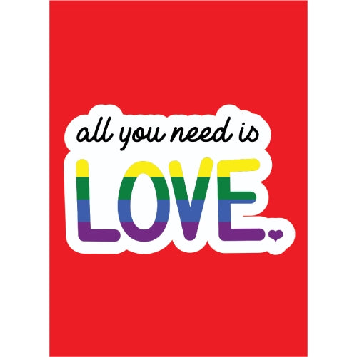 All You Need Is Love