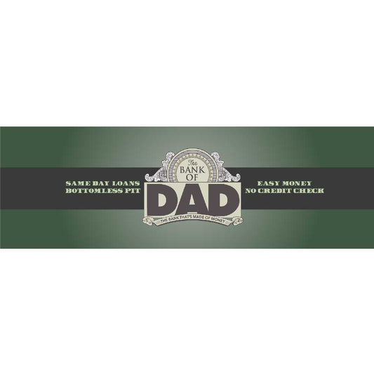 BANK OF DAD