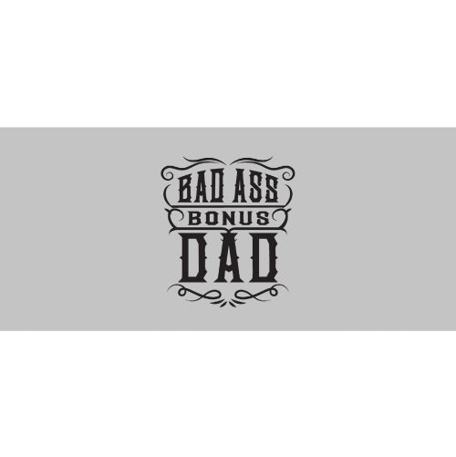 Bad Ass Bonus Dad