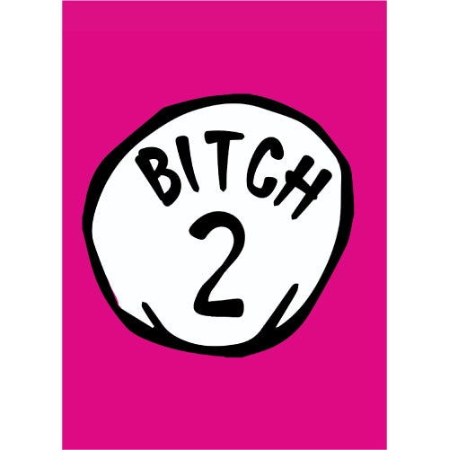 Bitch Pink