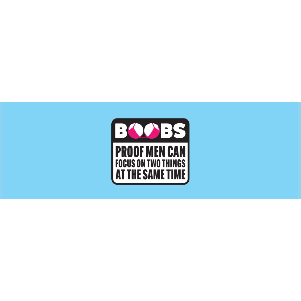 Boobs Proof Men Can Focus On Two Things At The Same time