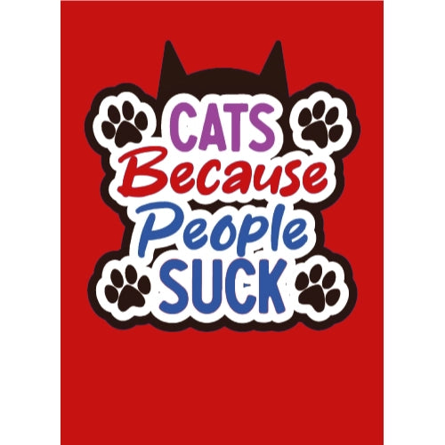 Cat Because People Suck Red