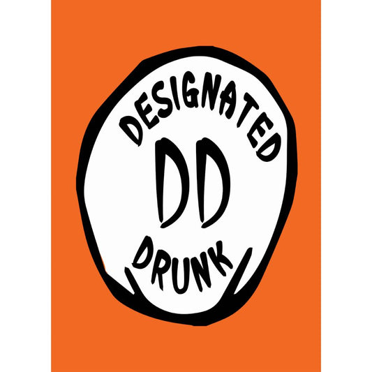 Designated Drunk
