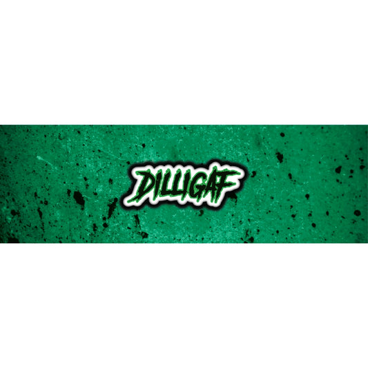DILLIGAF-Green Monster