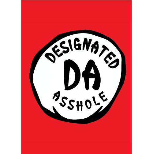 Designated Asshole