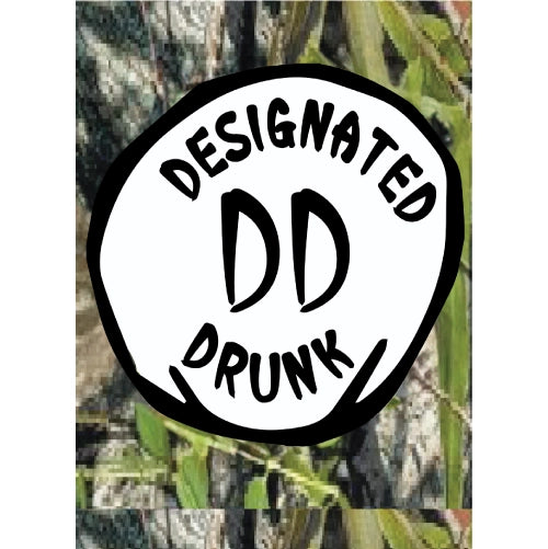Designated Drunk Camo