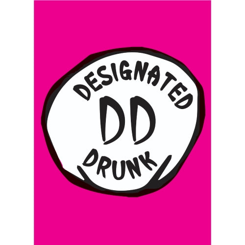 Designated Drunk Pink