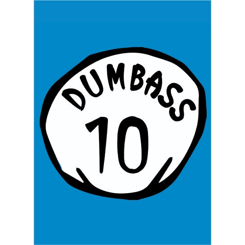 Dumbass
