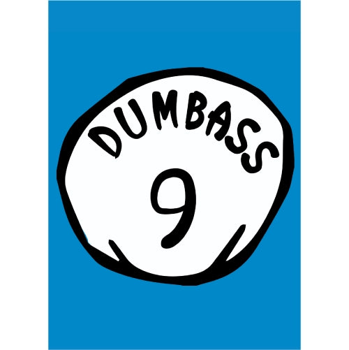 Dumbass
