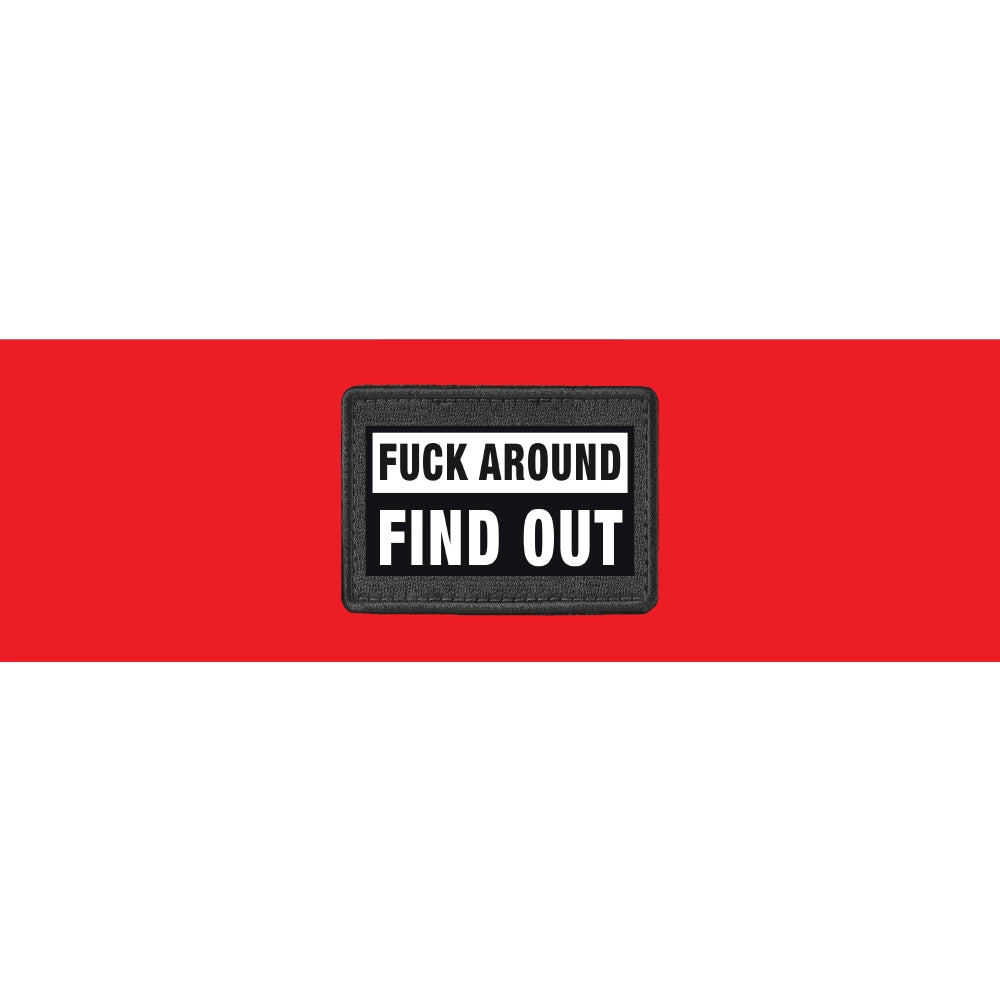 Fuck Around Find Out-Red