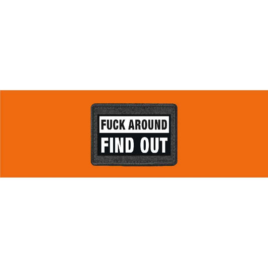 Fuck Around Find Out