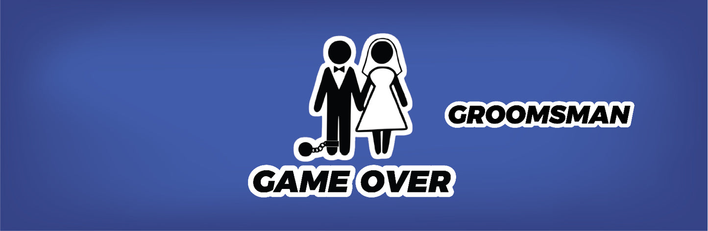 Game Over-Groom