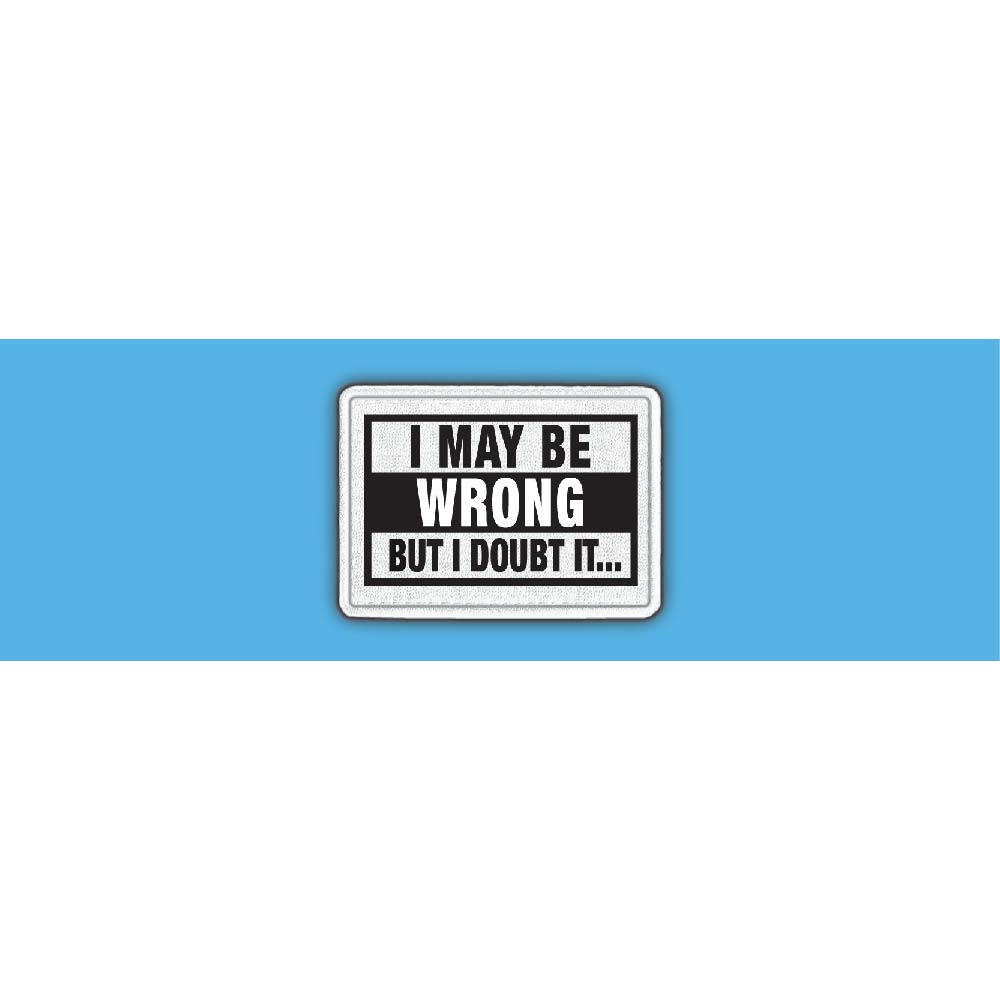 I May be Wrong but Wrap Blue