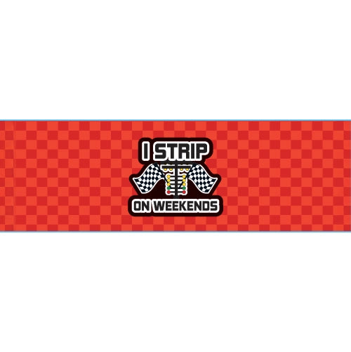 I Strip On Weekends