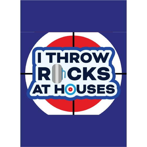 I Throw Rock At Houses-Curling Ring