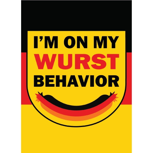 I'm On My Wurst Behavior
