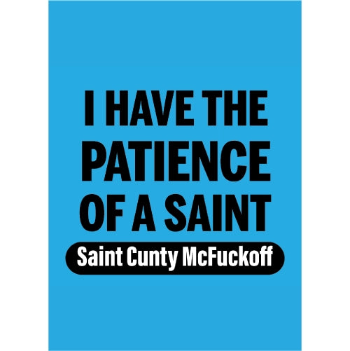 Saint Cunty McFuckoff
