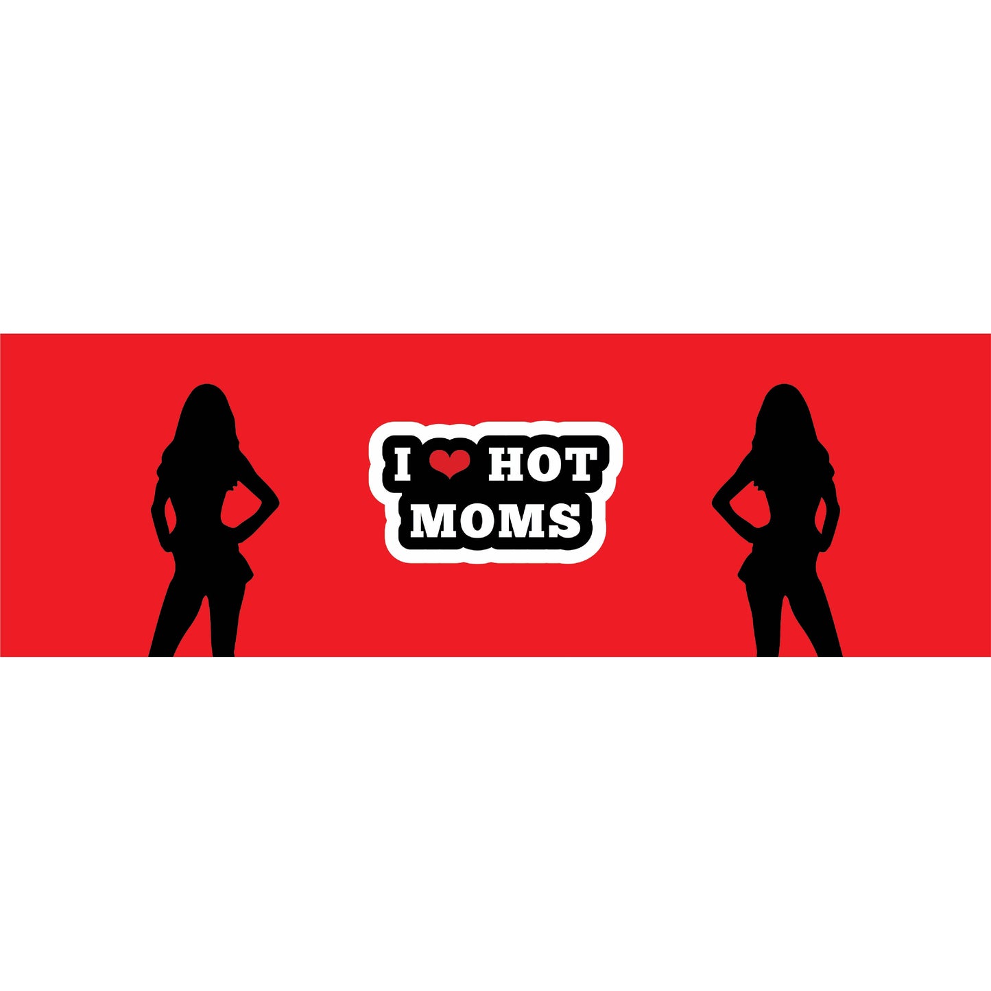 I love Hot Moms