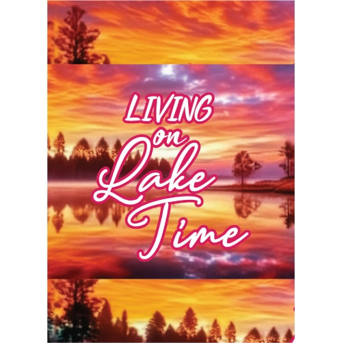 Living On Lake Time