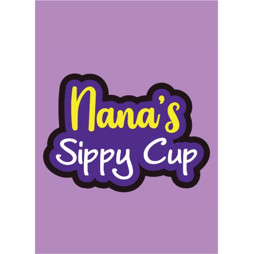 Nana Sippy Cup