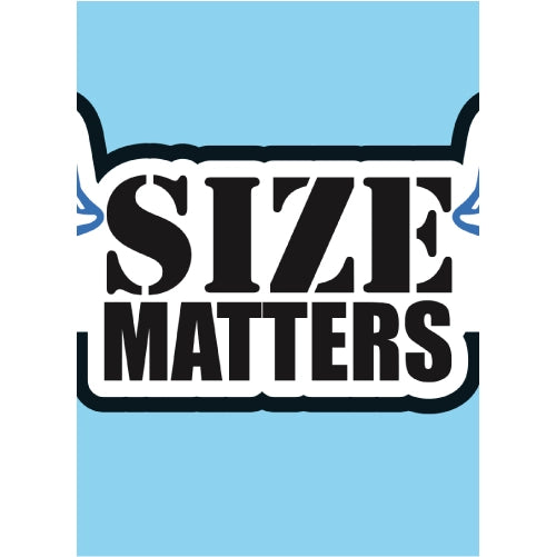 Size Matters-Fishing