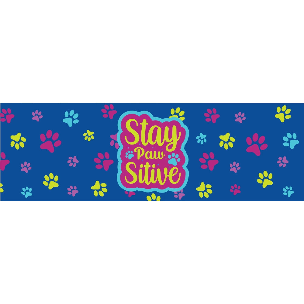 Stay Pawsitive