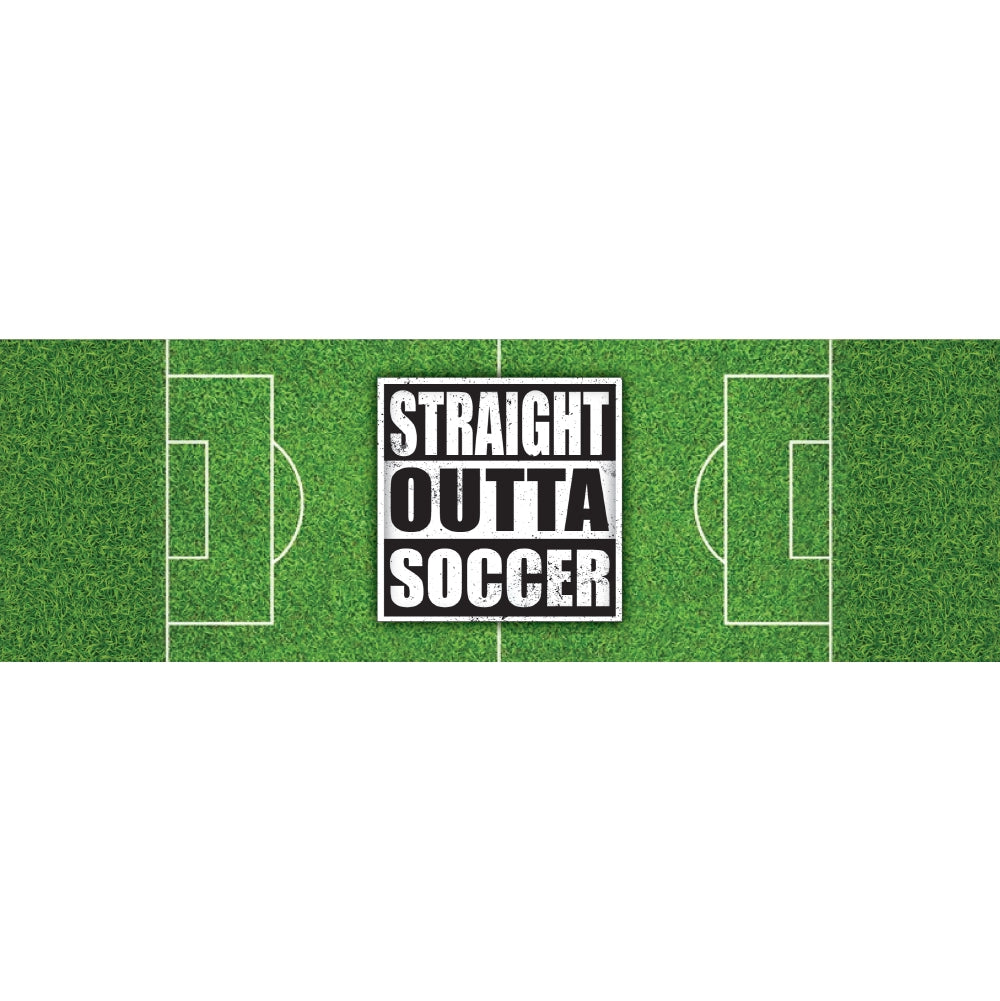 Straight Outta Soccer