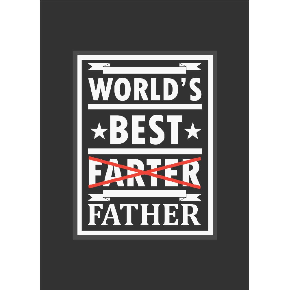 WORLDS BEST FARTER-FATHER