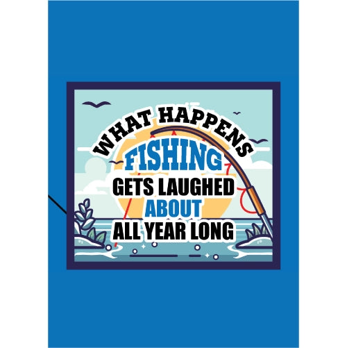 What Happen Fishing Gets Laughed About All Year Long