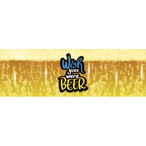 Wish You Were Beer