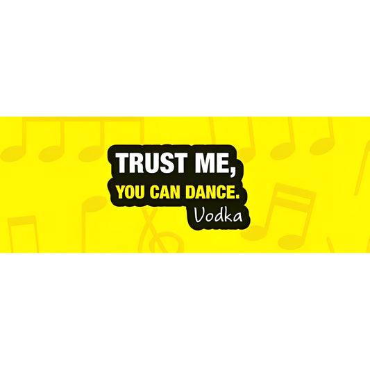 Trust Me You Can Dance Vodka