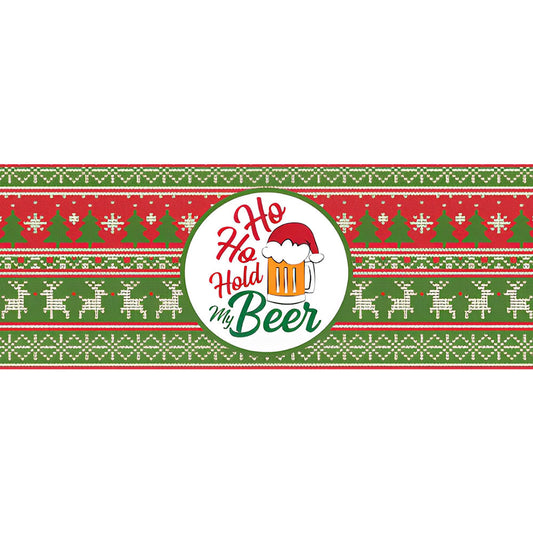 Ho Ho Hold My Beer