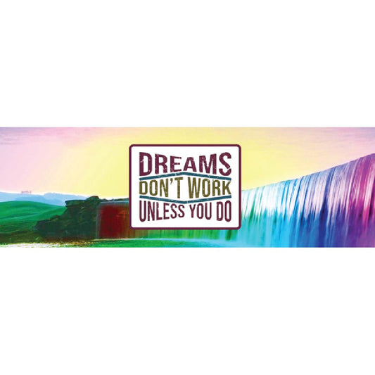 Dreams dont Workout Unless You Do