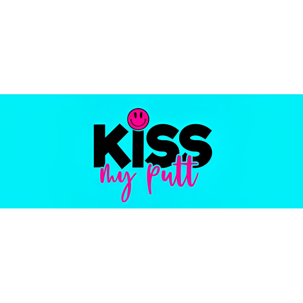 Kiss My Putt