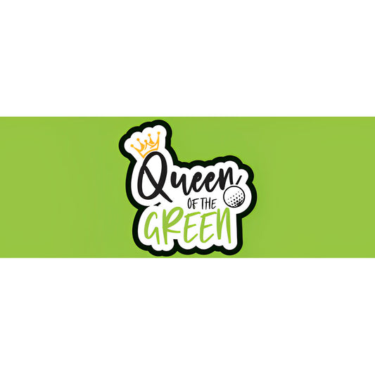 Queen Of The Green